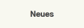 Neues